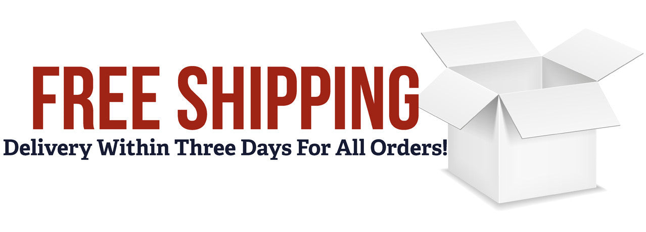 Free Shipping with Three Day Delivery